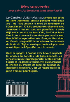 Mes souvenirs - Avec saint Josémaria et saint Jean-Paul II