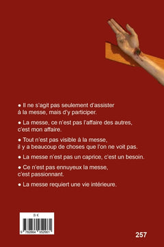 La messe avant, pendant et après