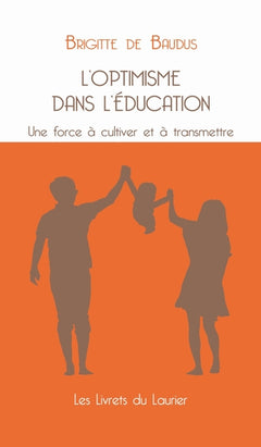 L'optimisme dans l'éducation