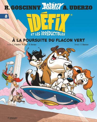 Idéfix et les Irréductibles - A la poursuite du flacon vert