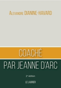 Coaché par Jeanne d'Arc