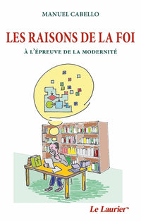 Les raisons de la foi