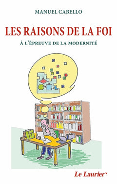 Les raisons de la foi