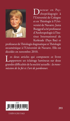 La transmission de la foi aujourd'hui suivi de L'art de pardonner