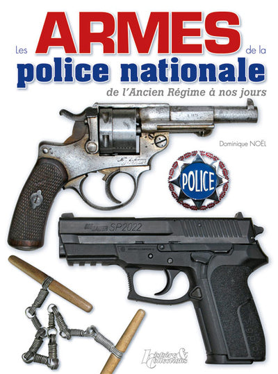 Les armes de la police nationale