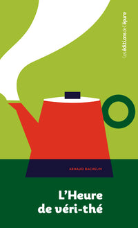 L'heure de véri-thé