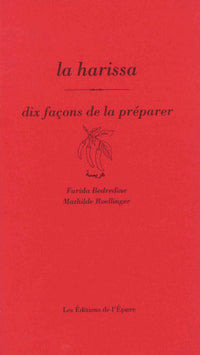 La harissa, dix façons de la préparer