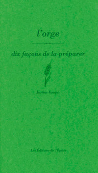 L'orge, dix façons de le préparer