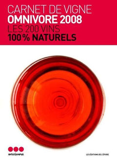 Carnet de Vigne - Omnivore 2008