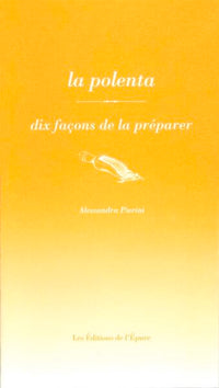 La polenta, dix façons de la préparer