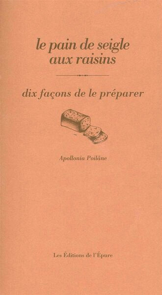 Le pain de seigle aux raisins, dix façons de le préparer