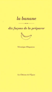 La banane, dix façons de la préparer