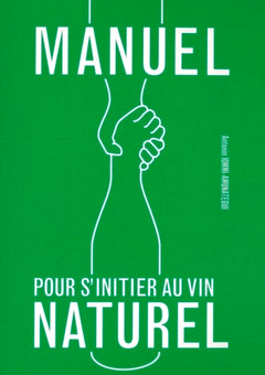 Manuel pour s'initier au vin naturel