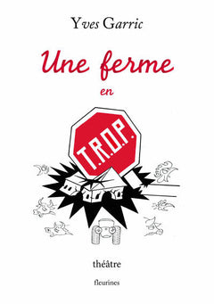 Une ferme en T.R.O.P