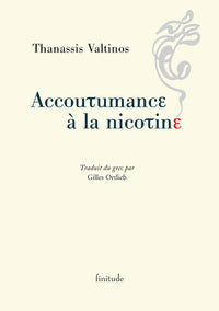 ACCOUTUMANCE A LA NICOTINE