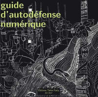 Guide d'autodéfense numérique