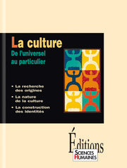 La culture - De l'universel au particulier
