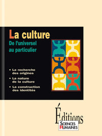 La culture - De l'universel au particulier