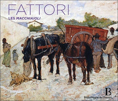 Giovanni Fattori (1825-1908) - Les Macchiaioli