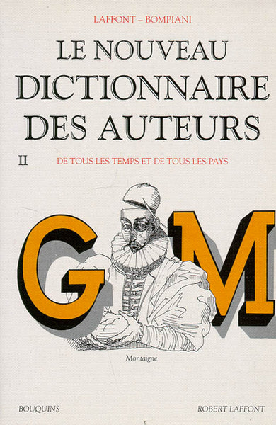 Nouveau dictionnaire des auteurs - tome 2