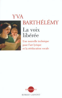 La voix libérée