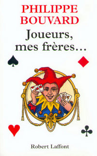 Joueurs, mes frères...