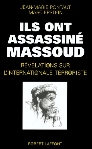 Ils ont assassiné Massoud
