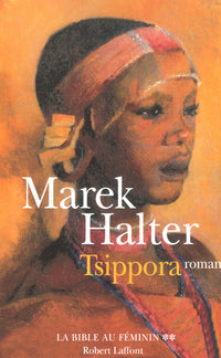 TSIPPORA T2 LA BIBLE AU FEMININ