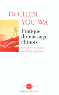 Pratique du massage chinois