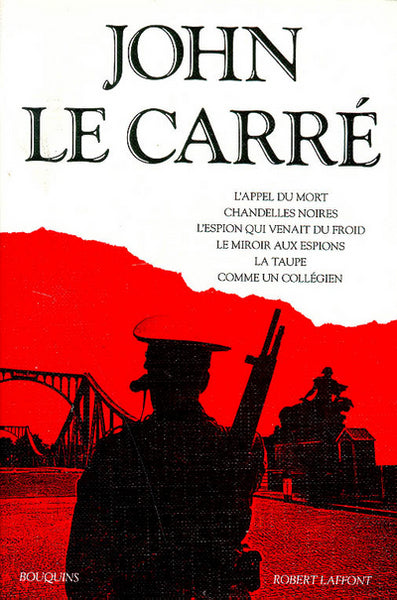 oeuvres de John Le Carré - tome 1