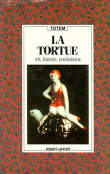 La Tortue, totem des mers