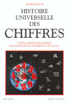Histoire universelle des chiffres - tome 1