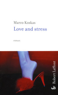 Love and Stress