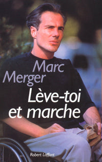 Lève-toi et marche