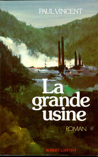 La grande usine