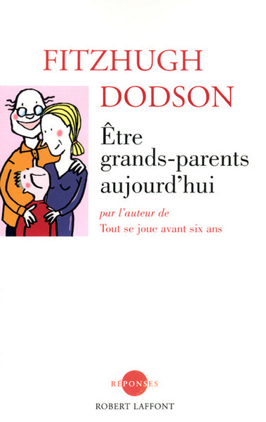 Etre grands-parents aujourd'hui