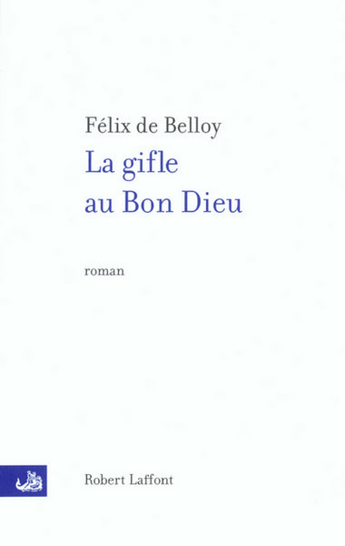 La gifle au Bon Dieu