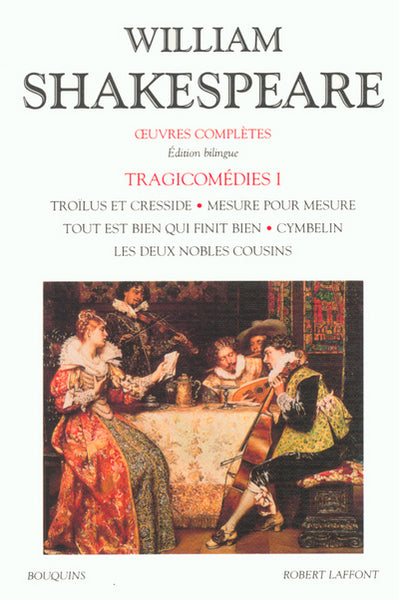 Shakespeare - Tragicomédies - tome 1