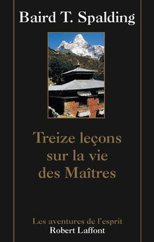 Treize leçons sur la vie des maîtres