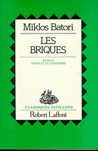 Les briques - Classiques