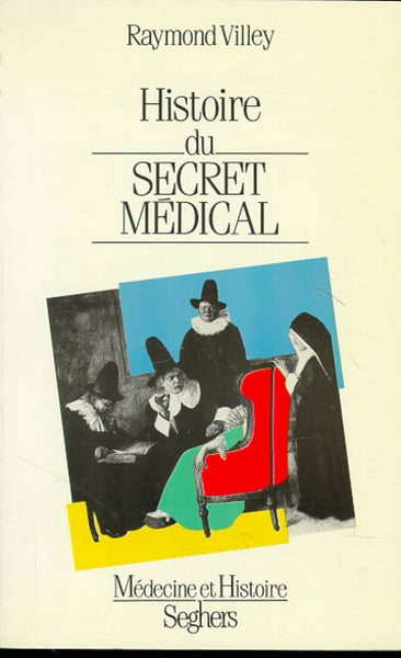 Histoire du secret médical