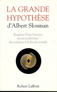 La grande hypothèse - NE