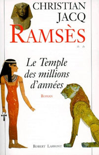 Ramsès - tome 2 Le temple des millions d'années