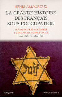 La grande histoire des Français sous l'Occupation - tome 3