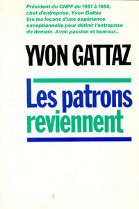 Les patrons reviennent