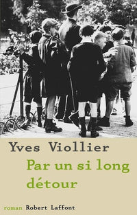 Par un si long détour