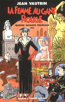 La femme au gant rouge - Quatre soldats français - tome 2