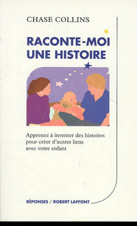 Raconte-moi une histoire