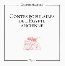 Contes populaires de l'Egypte ancienne