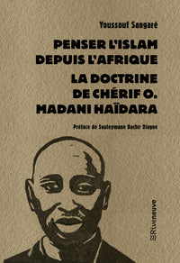 Penser l'islam depuis l'Afrique